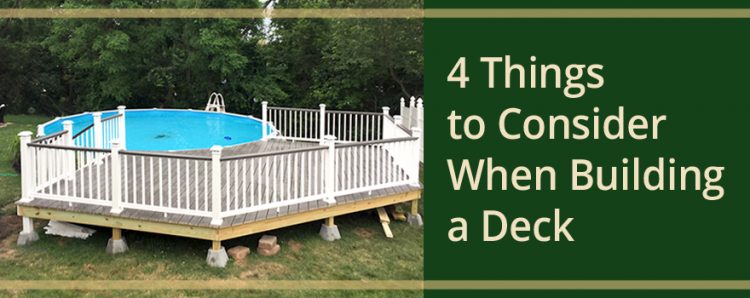 Things To Consider When Building Your Deck - Builders Surplus