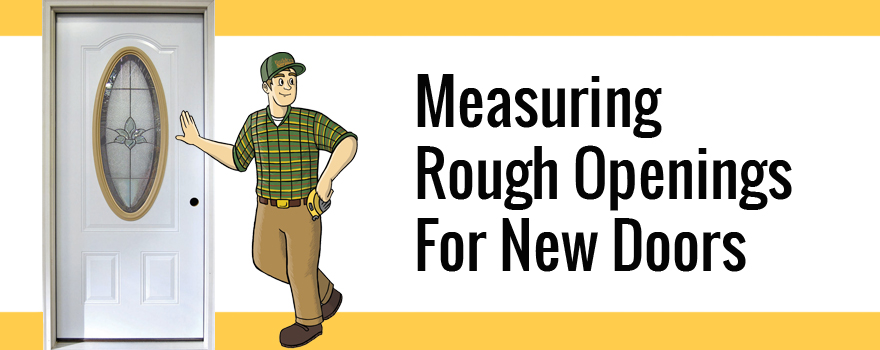 Door Rough Opening Sizes and Charts