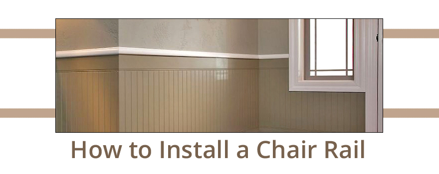 How To Install A Chair Rail Builders, How To Cut Chair Rail Angles